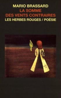 La somme des vents contraires