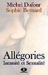 Allégories, intimité et sexualité