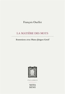 La matière des mots : entretiens avec Hans-Jürgen Greif