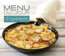 Menu du jour - 5 ingrédients