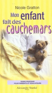 Mon enfant fait des cauchemards