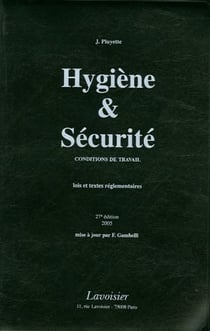 Hygiène et sécurité - conditions de travail - lois et textes réglementaires (27e édition) (27e édition)