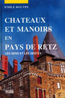 Châteaux et manoirs en pays de retz