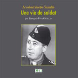Le colonel joseph gastaldo - une vie de soldat