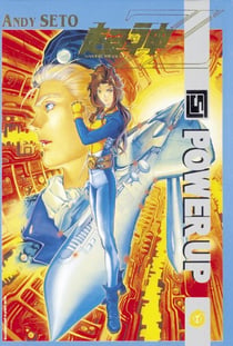 CYBER WEAPON Z Tome 5 : POWER UP