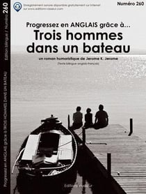 Progressez en anglais grâce à... : trois hommes dans un bateau