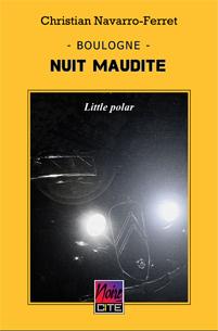 Nuit maudite à boulogne
