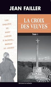 La croix des veuves t.1 et t.2