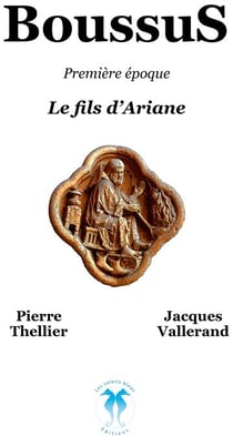 Boussus première époque - le fils d'ariane