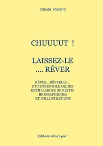 Chuuuut !  laissez-le... rêver