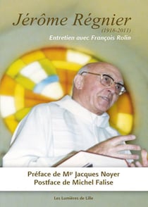 Jérôme régnier (1918-2011) - entretien avec françois rolin
