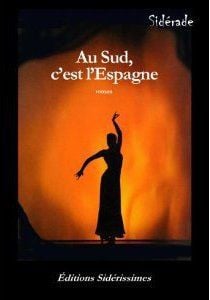 Au sud, c'est l'espagne