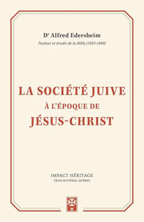 La société juive à l'époque de Jésus-Christ