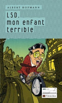 Lsd Mon Enfant Terrible