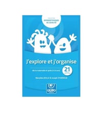 J'explore et j'organise