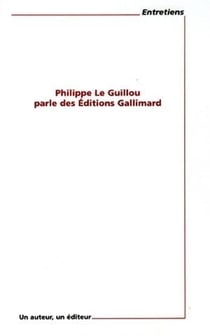 Philippe le guillou parle des éditions gallimard