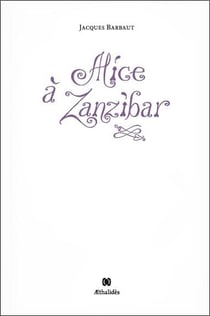 Alice à Zanzibar