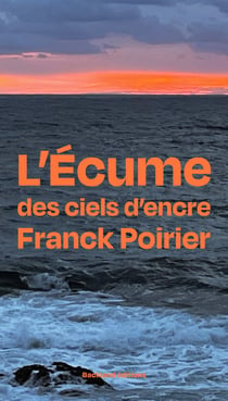 L'écume des ciels d'encre
