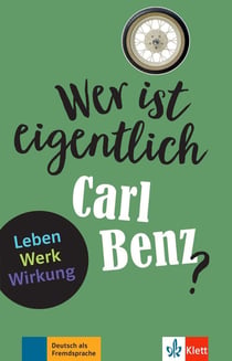 Wer ist eigentlich : Carl Benz