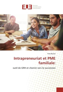 Intrapreneuriat et pme familiale: