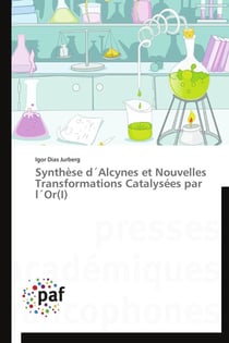 Synthèse d'alcynes et nouvelles transformations catalysées par l'or(i)