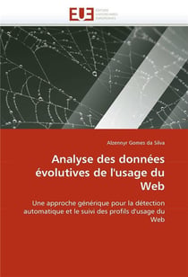 Analyse des donnees evolutives de l'usage du web