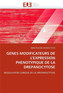 Genes modificateurs de l'expression phenotypique de la drepanocytose