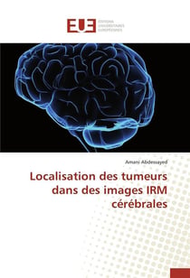 Localisation des tumeurs dans des images irm cerebrales