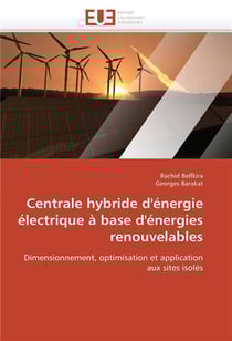 Centrale hybride d'energie electrique a base d'energies renouvelables