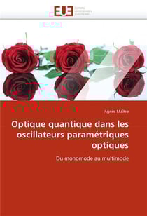 Optique quantique dans les oscillateurs parametriques optiques