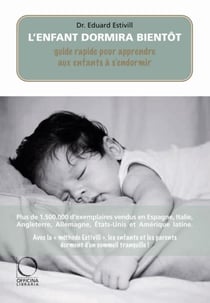 L'enfant dormira bientôt - petit guide pour apprendre aux enfants à s'endormir