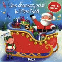 Livre sonore - une chanson pour le père noël