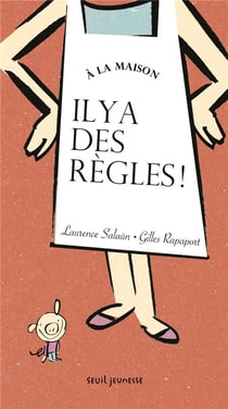 À la maison il y a des règles !