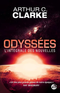 Odyssées - l'intégrale des nouvelles