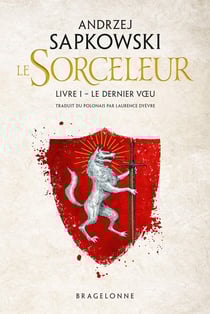 The Witcher (le sorceleur) Tome 1 : le dernier voeu