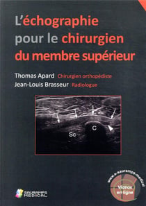 L'échographie pour le chirurgien du membre supérieur