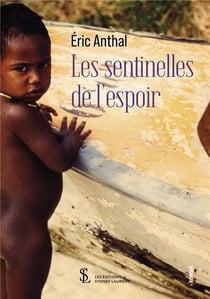 Les sentinelles de l espoir