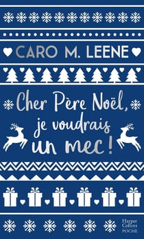 Cher père Noël, je voudrais un mec !