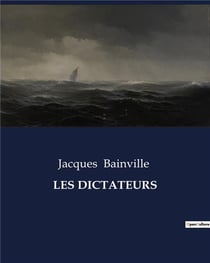 LES DICTATEURS