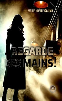 Regarde ses mains !