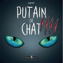 Putain de chat t.4