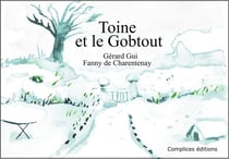 Toine et le Gobtout