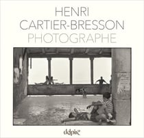 Henri-Cartier Bresson photographe