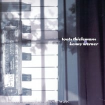 Toots thielemans et kenny wern