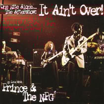 One Nite Alone... The Aftershow: It Ain't Over! (Up Late With Prince & The NPG)