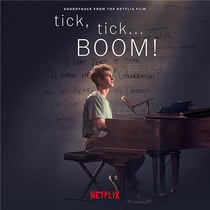 Tick, Tick... Boom!