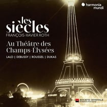 Les Siècles au Théâtre des Champs Elysées