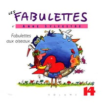 Les fabulettes d'Anne Sylvestre /vol.14 : fabulettes aux oiseaux