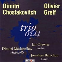 Trio - Chostakovitch : Trio N° 2 Op. 67, Greif : Trio