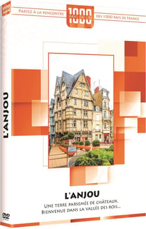 1000 pays en un : L'Anjou